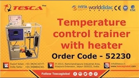 Temperature Control Trainer with Heater || Process Control Trainers | Tesca52230 temperature control