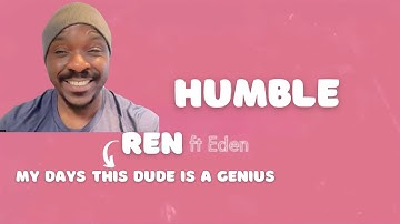 Reaction Ren- Humble - First Time Reaction