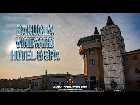 BAKUCHA Vineyard Hotel & SPA