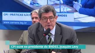 Joaquim Levy depõe na CPI do BNDES - 26/06/19