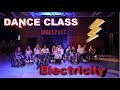 Dance Class: Electricity!