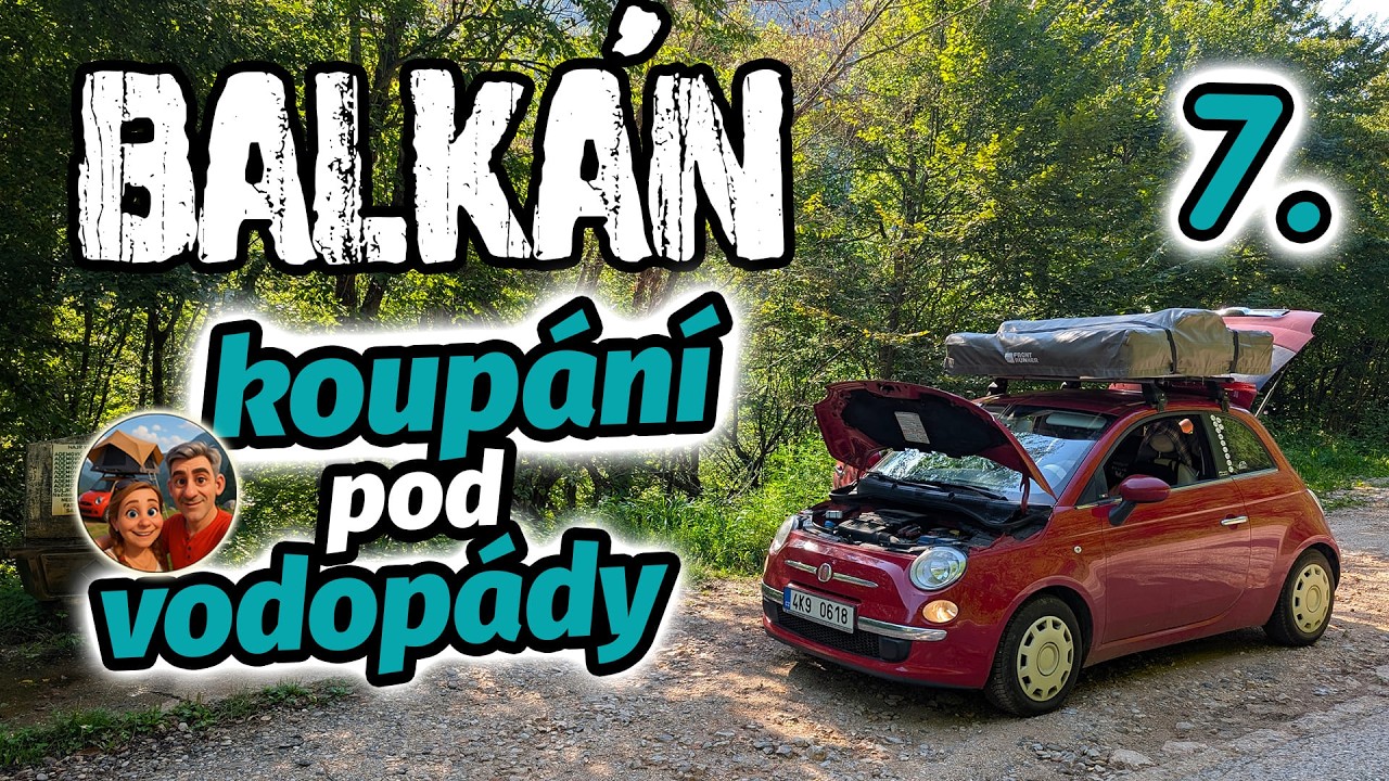 #7 Из Сербии, ура Боснии и Герцеговине! Подземный лабиринт и водопады 🇷🇸 🇧🇦 🚗 | Миникемпер Fiat 500