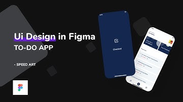 UI Design Using Figma | Todo App - Speed art