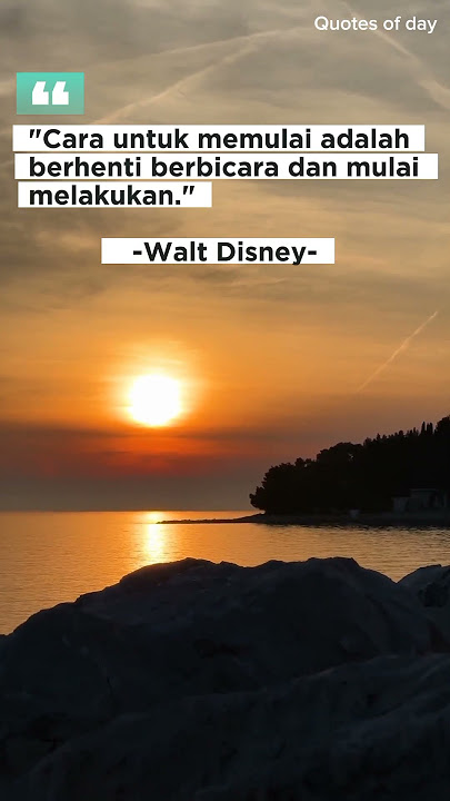 Kata-kata Motivasi Walt Disney.
