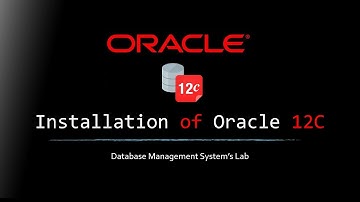 Complete Installation of Oracle 12C