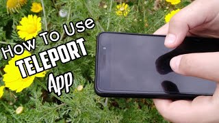 How To Use - Teleport App On Android !! screenshot 1