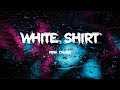 Nina Chuba White Shirt Lyrics mp3