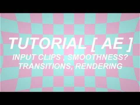 TUTORIAL #1 [ AE: basics/transitions/rendering]