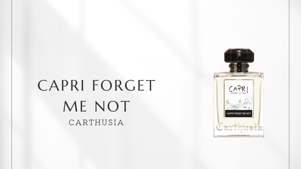 Episode 337] Carthusia Capri Forget Me Not | Memories of Capri