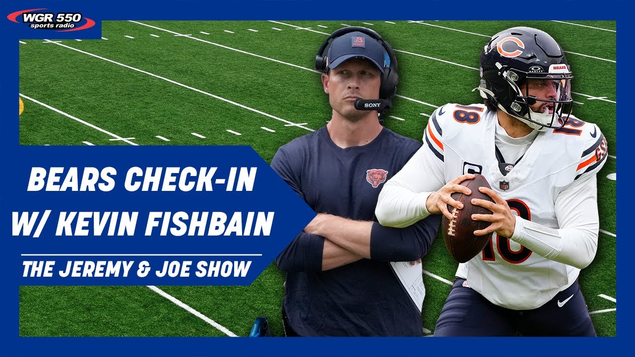 Chicago Bears Check-in w/ Kevin Fishbain | The Jeremy and Joe Show
