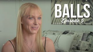 Balls 5 Transgender Transition A Womans Story Begins
