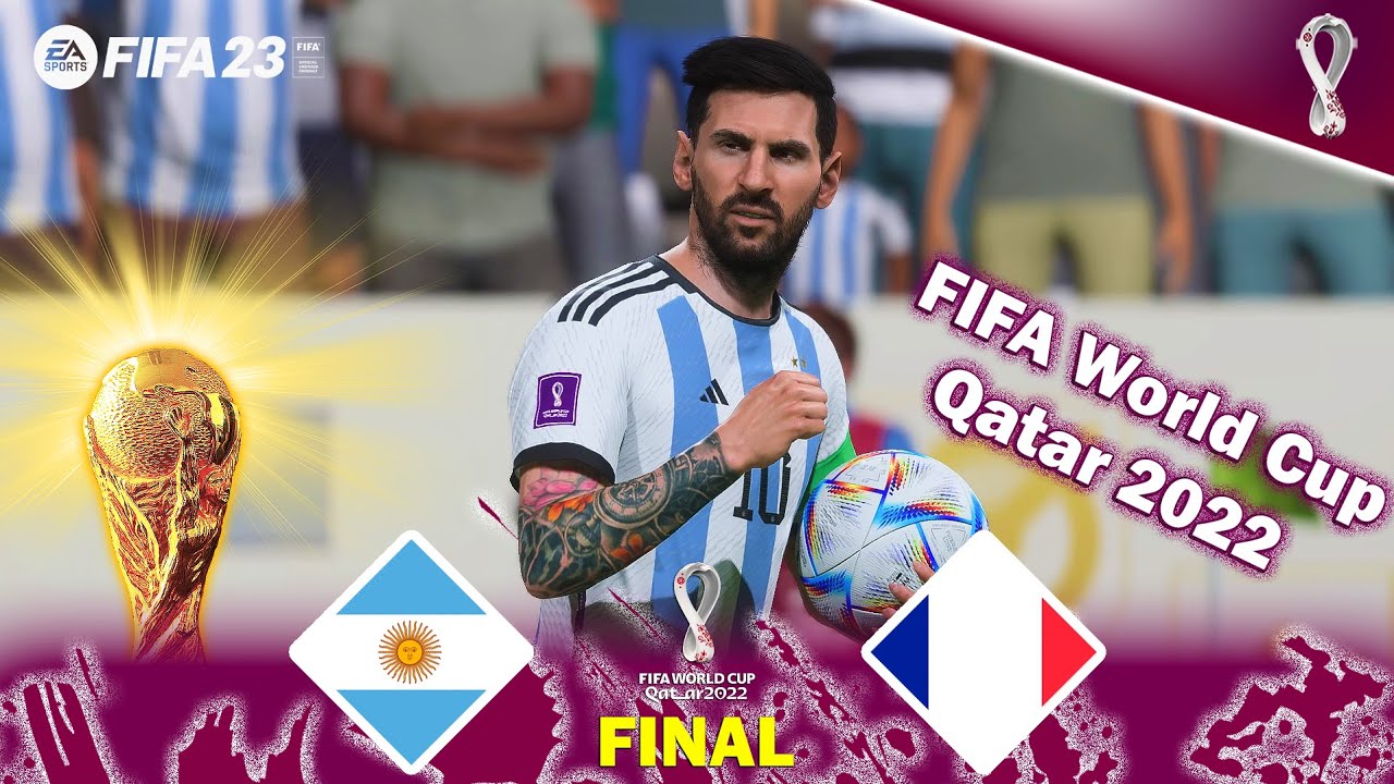 Argentina vs France - FIFA World Cup Qatar 2022 Final - FIFA 23 Gameplay -  Full Match Today PC 