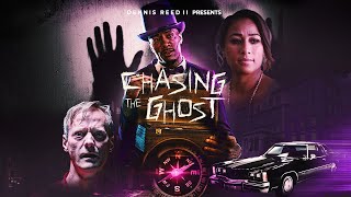 Watch Chasing the Ghost Trailer