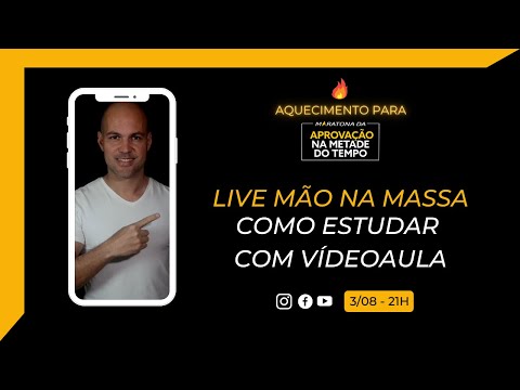 COMO ESTUDAR COM VIDEOAULA | LIVE MÃO NA MASSA - COMO ESTUDAR COM VIDEOAULA | LIVE MÃO NA MASSA