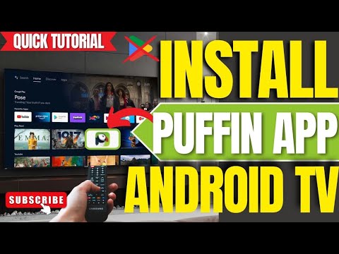 No Playstore? How to Download & Install Puffin Browser App on ANY Android TV (2025)