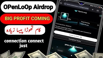 Open Loop Airdrop Full Details || OpenLoop Mining Airdrop || Open Loop New Depin Airdrop