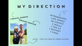 MY DIRECTION line dance - Chrystel Durand - Grégory Danvoie
