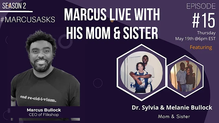#MarcusAsks With Dr. Rev Sylvia Bullock and Melani...