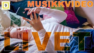 Å være meg | Livet Musikkvideo