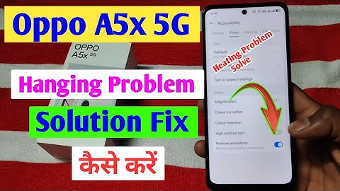 Oppo A5x 5g me hanging problem solution fixed/how to enable setting in oppo A5x 5g/hanging problem ?
