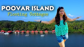 Don't miss this in Kerala!! Floating Resorts in Kerala | Poovar Island Resorts | Kerala Backwaters