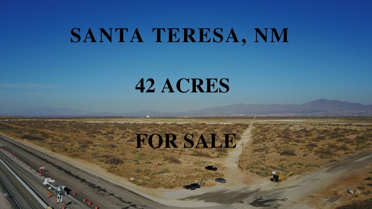 Commercial Land for Sale Santa Teresa NM YouTube