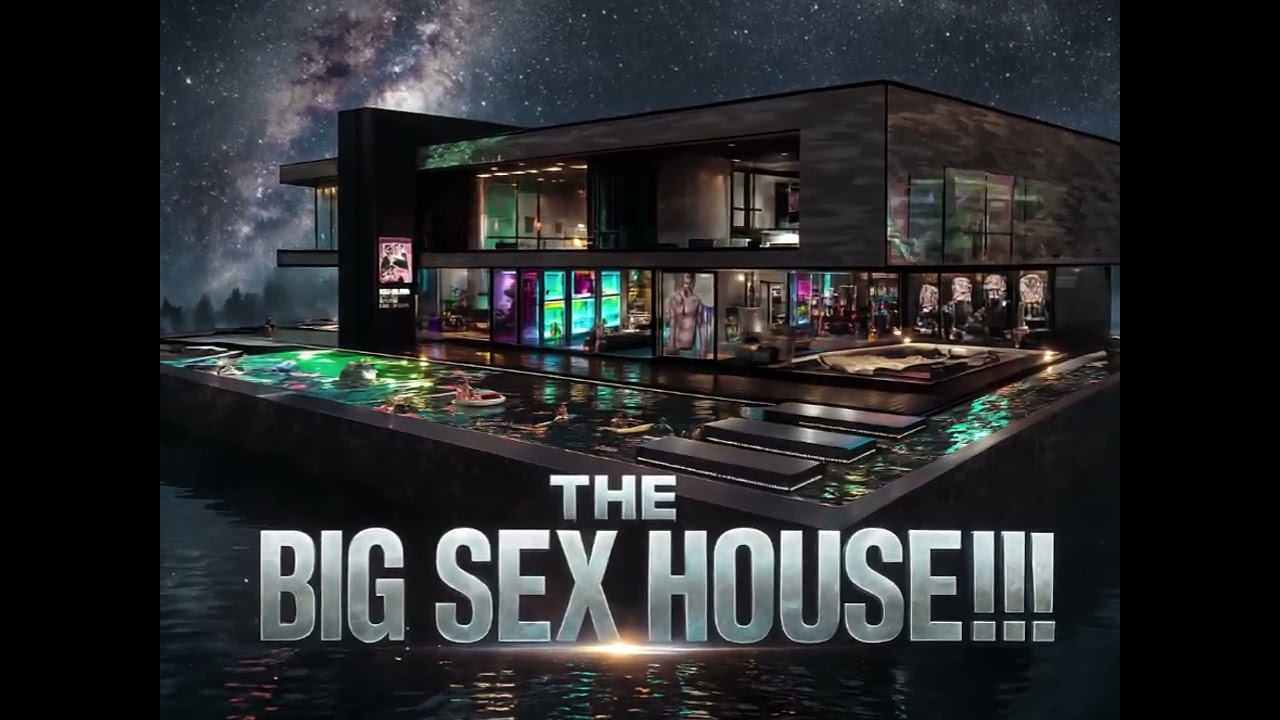 The Big SeX House