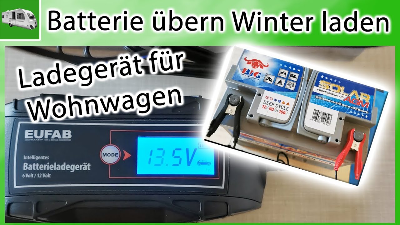 Batterie übern Winter laden  Ladegerät für Wohnwagen-, Kfz- oder