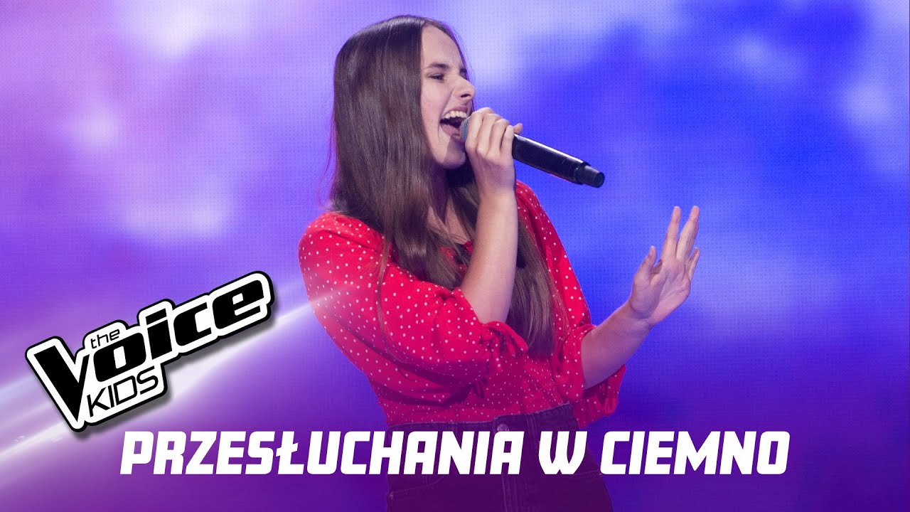 The Voice Kids Przesłuchania W Ciemno 2020