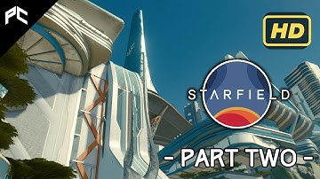 Starfield | Story Walkthrough - Part 2: One Small Step (Continued) - The Old Neighborhood