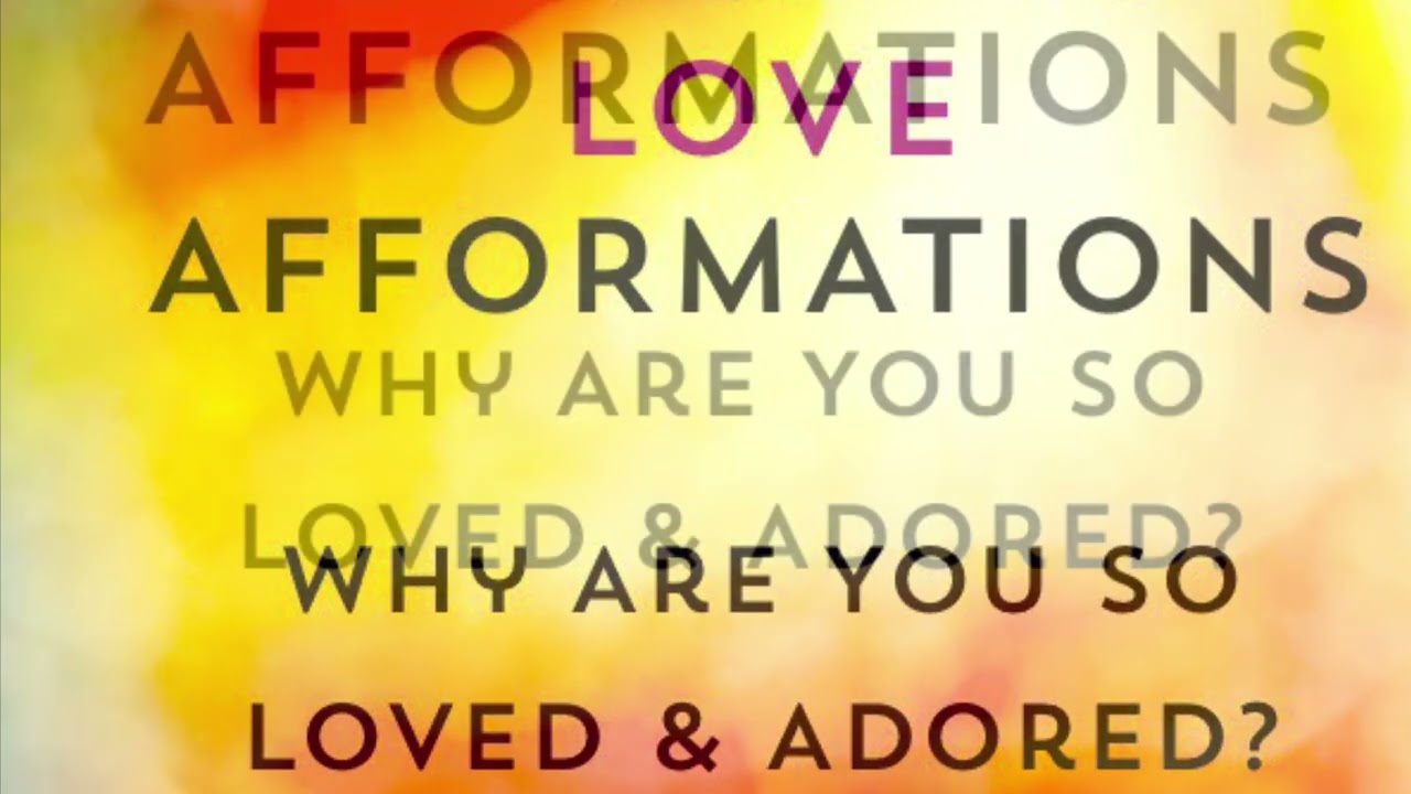 LOVE AFFORMATIONS (ASKFIRMATIONS) for manifesting your soulmate, life partner, twin flame