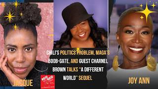 Famous Chili's Drama, MAGA's Boob-gate, & Charnel Brown Revisits Hillman Net Worth