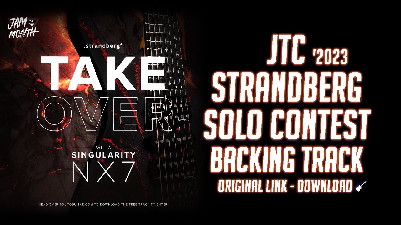 JTC Strandberg Solo Contest 2023 • Backing Track 『Read more in the video description』