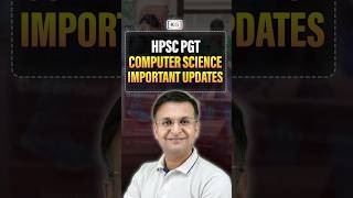 HPSC PGT Computer Science Important Updates