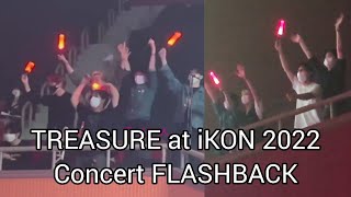 TREASURE at iKON 2022 Concert FLASHBACK FanCam #트레저 #아이콘