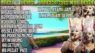 Download lagu FULL ALBUM - MP3 JANGER SASTRA DEWA