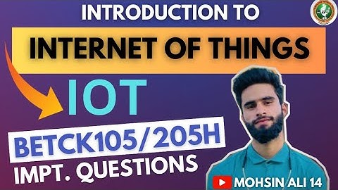 IOT IMPORTANT QUESTIONS VTU 🔥🔥💯