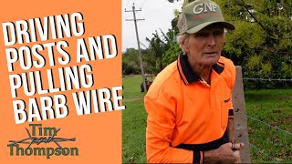 Bill and Tony's Top Post Driving and Barb Wire Tips