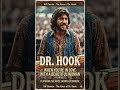 The Smooth Side of Dr. Hook 🌹 | Cool Vibes 101
