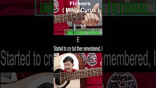 Flowers - Miley Cyrus | Guitar Tutorial | Chords | Lyrics | Acoustic | Part 1