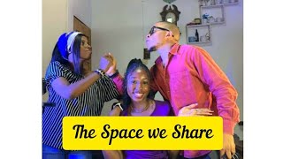 THE SPACE WE SHARE Latest Nigerian movie. 