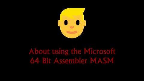 Migrating from 32 bit to 64 bit MASM