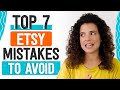 The 7 Sales-Killing Mistakes Most Etsy Sellers make (+ How to Avoid Them!) -  Etsy Business Tips