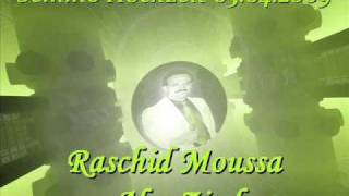 Raschid Moussa LEK ESMEK ANA HAYRAN *NEW* 2oo9!!!
