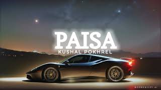 Paisa lafanga Nepali Song (slowed+reverb) Version | Feel the Song | Kushal Pokhreal Resimi
