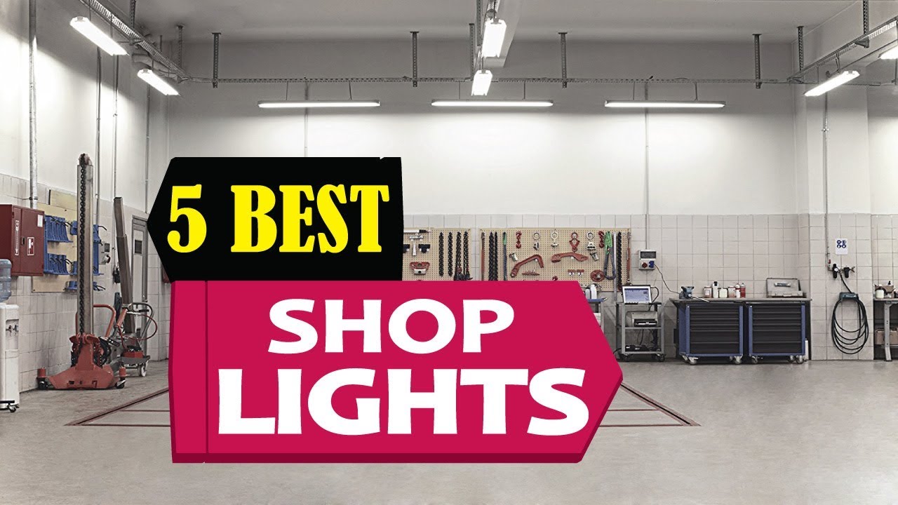 5 Best Shop Lights 2023 Best Shop Light Reviews Top 5 Shop Lights