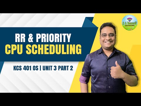 OS Clips | RR & Priority CPU Scheduling | KCS 401 OS | Unit 3 Part 2