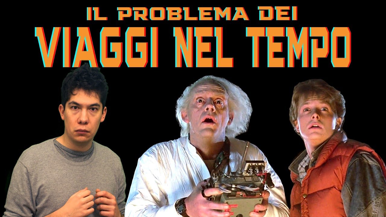 Il Problema dei Viaggi nel Tempo | Mr. Giacopo