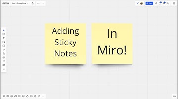 How to Add Sticky Notes to a Miro Board (Tutorial)