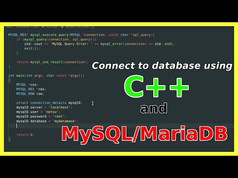 Database Connection in C++ - MySQL or MariaDB